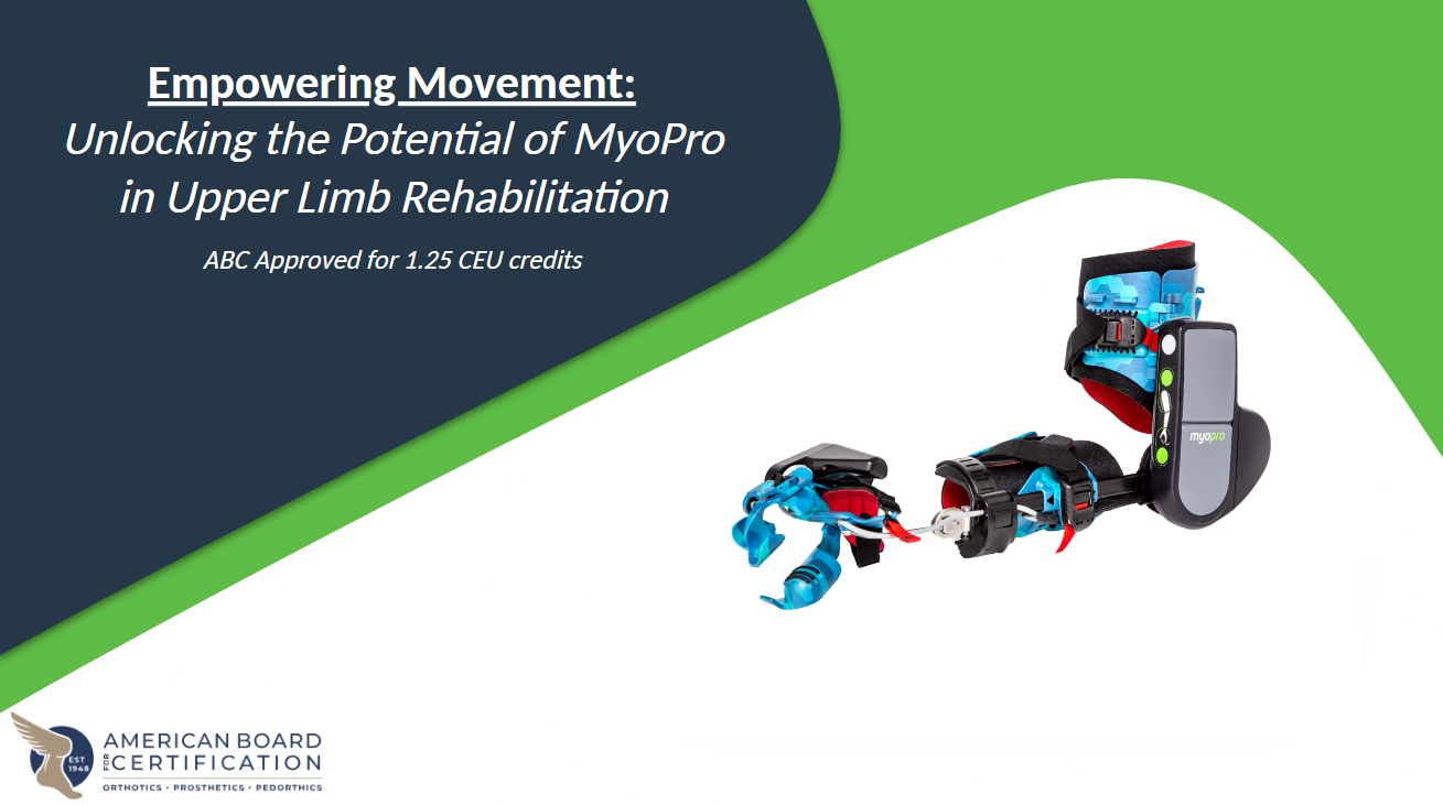 Empowering Movement MyoPro