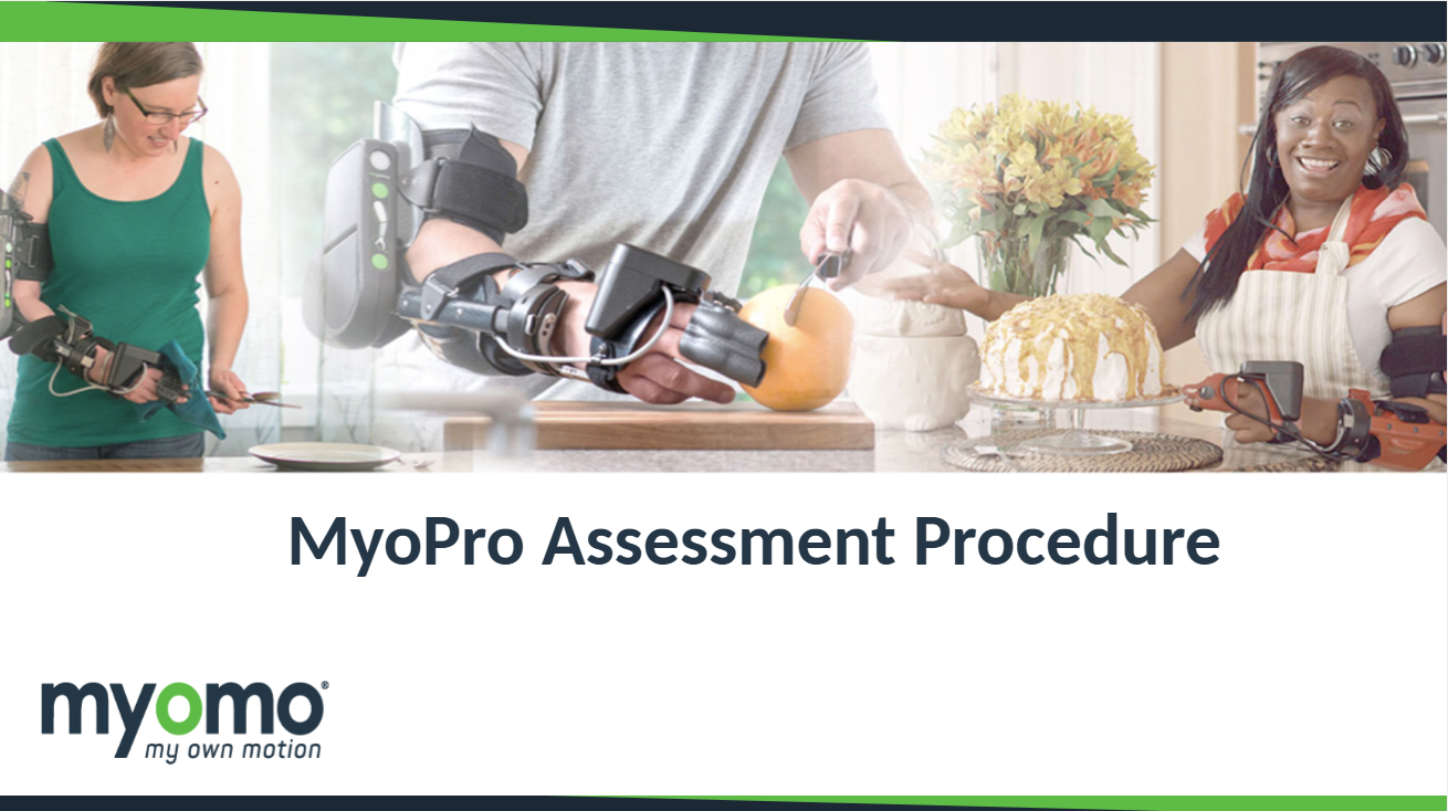 MyoPro Assessment Procedure